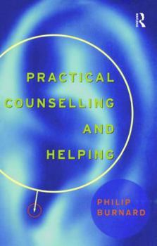 Hardcover Practical Counselling and Helping Book
