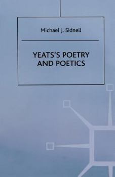 Paperback Yeats's Poetry and Poetics Book