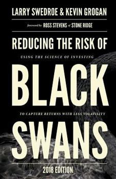 Paperback Reducing the Risk of Black Swans: Using the Science of Investing to Capture Returns with Less Volatility Book