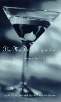 Hardcover Martini Companion: A Connoisseur's Guide Book