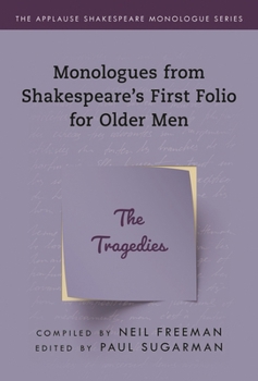 Paperback Monologues from Shakespeare's First Folio for Older Men: The Tragedies Book
