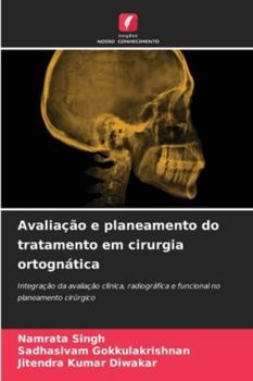Paperback Avaliação e planeamento do tratamento em cirurgia ortognática [Portuguese] Book
