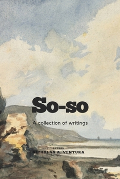 Paperback So-so: A collection of writings Book