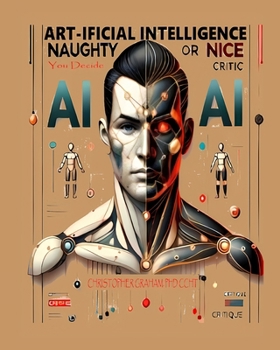 ART-ificial Intelligence: The Naughty or Nice Critic