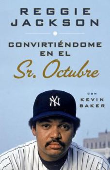 Paperback Convirtiendome En El Sr. Octubre / Becoming Mr. October [Spanish] Book