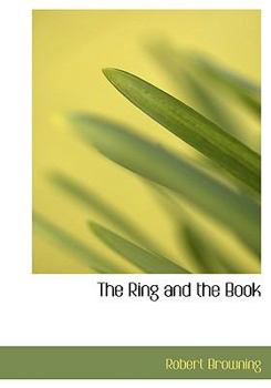 Paperback The Ring and the Book [Large Print] Book