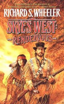 Rendezvous - Book #9 of the Skye's West
