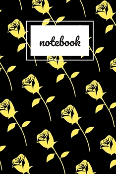 Yellow rose print notebook: novelty notebook 6"x9"