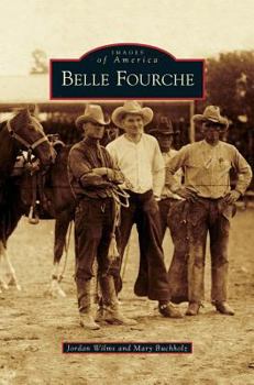 Hardcover Belle Fourche Book