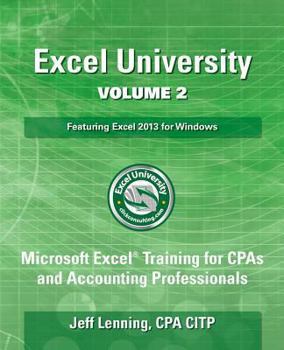 Paperback Excel University Volume 2 - Featuring Excel 2013 for Windows Book