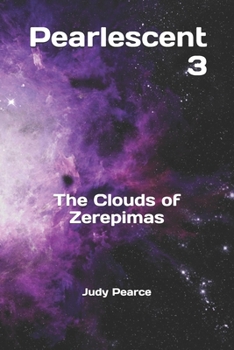 Paperback Pearlescent 3: The Clouds of Zerepimas Book