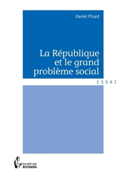 Paperback La République et le grand problème social [French] Book