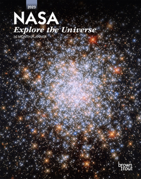 Calendar NASA Explore the Universe 2023 Engagement Book