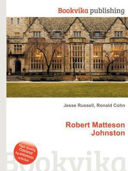 Robert Matteson Johnston