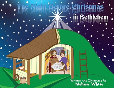 Paperback The Night Before Christmas in Bethlehem Book