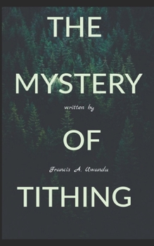 Paperback The Mystery of Tithing Book