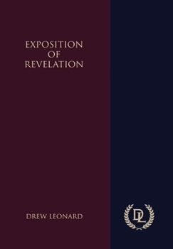 Hardcover Exposition of Revelation Book