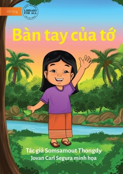 Paperback My Hand - Tay của tớ [Vietnamese] Book