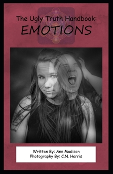 Paperback The Ugly Truth Handbook: Emotions Book