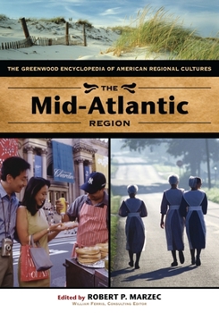 Hardcover The Mid-Atlantic Region: The Greenwood Encyclopedia of American Regional Cultures Book