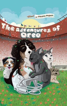 Hardcover The Adventures of Oreo Book