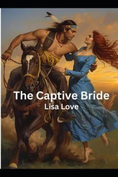 Paperback The Captive Bride Book
