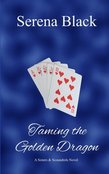 Paperback Taming the Golden Dragon Book
