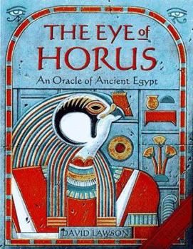 Hardcover Eye of Horus: An Oracle of Ancient Egypt Book