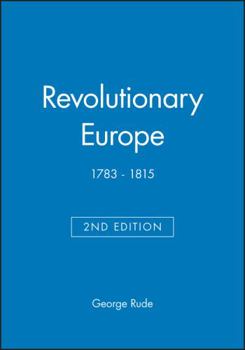 Revolutionary Europe, 1783-1815 - Book  of the Fontana History of Europe