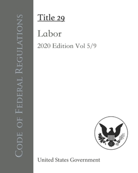 Paperback Code of Federal Regulations Title 29 Labor 2020 Edition Volume 5/9 Book