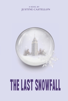 Paperback The Last Snowfall Book