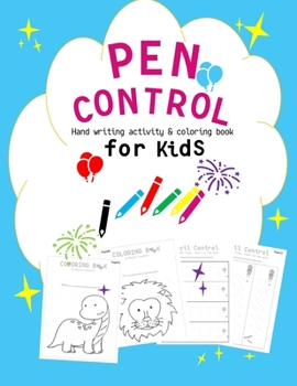 Pen control for kids: Hand writing activity and coloring book