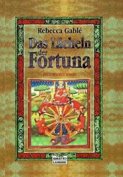 Paperback Das Lacheln der Fortuna: Historischer Roman [German] Book