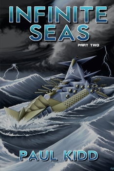 Paperback Infinite Seas - Part Two Book