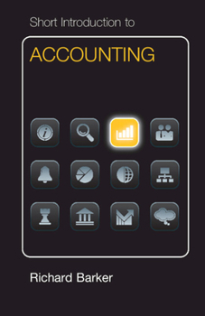 Short Introduction to Accounting - Book  of the Cambridge Short Introductions to Management