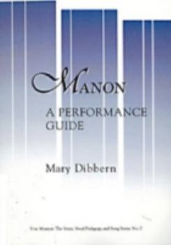 Paperback Manon: A Performance Guide Book