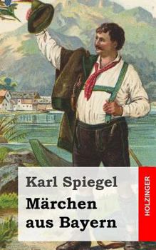 Paperback Märchen aus Bayern [German] Book