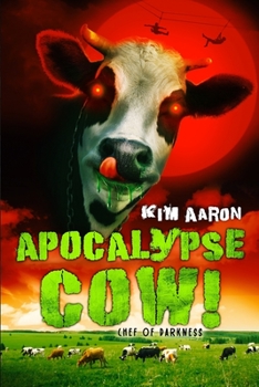 Paperback Apocalypse Cow!: chef of darkness Book