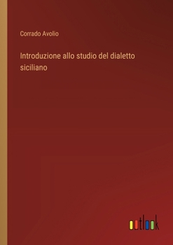 Paperback Introduzione allo studio del dialetto siciliano [Italian] Book