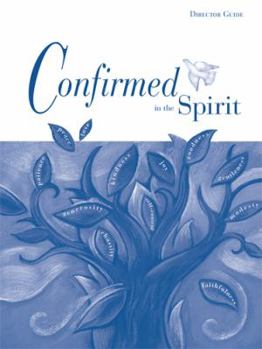 Paperback Confirmed in the Spirit Director Guide Book