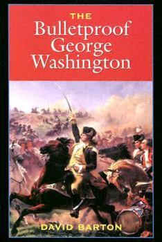 Paperback The Bulletproof George Washington Book
