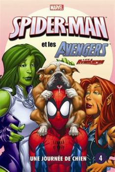 Spider-Man et les Avengers : Une Journ?e de Chien