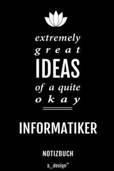 Notizbuch für Informatiker: Originelle Geschenk-Idee [120 Seiten liniertes blanko Papier] (German Edition)