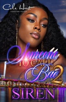 Paperback Someone To Call Bae 2: An African American Urban Romance Book