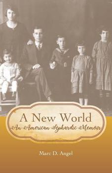 Paperback A New World: An American Sephardic Memoir Book