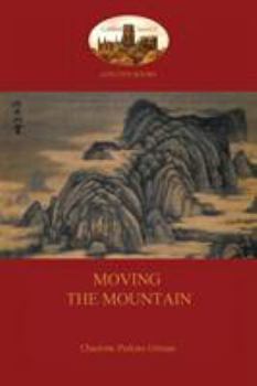 Paperback Moving the Mountain (Aziloth Books) Book