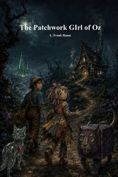 The Patchwork Girl of Oz