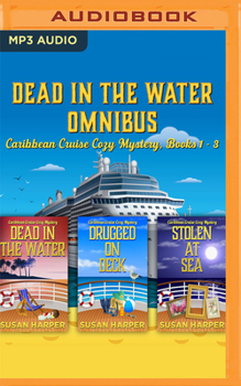 Audio CD Dead in the Water Omnibus: Caribbean Cruise Cozy Mysteries, Books 1-3 Book