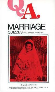 Paperback Q.A. Quizzes to a Street Preacher: Marriage Book