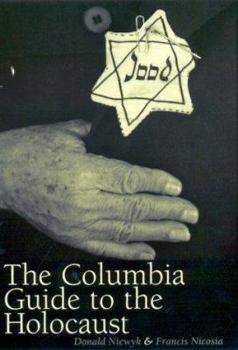 Hardcover The Columbia Guide to the Holocaust Book